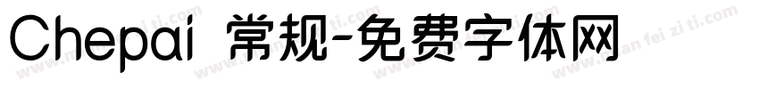 Chepai 常规字体转换